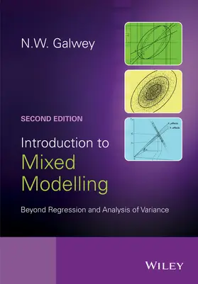Galwey | Introduction to Mixed Modelling | Buch | 978-1-119-94549-9 | sack.de