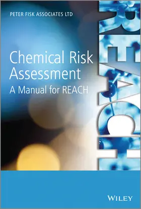 Fisk | Chemical Risk Assessment | Buch | 978-1-119-95368-5 | www2.sack.de