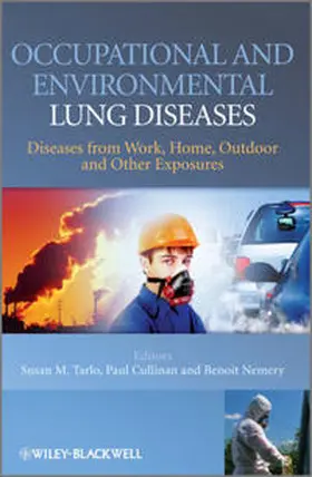 Tarlo / Cullinan / Nemery |  Occupational and Environmental Lung Diseases | eBook | Sack Fachmedien