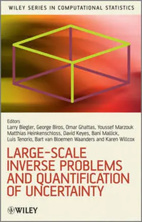 Biegler / Biros / Marzouk |  Large-Scale Inverse Problems and Quantification of Uncertainty | eBook | Sack Fachmedien