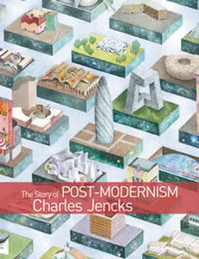 Jencks |  The Story of Post-Modernism | eBook | Sack Fachmedien