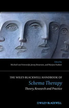 Vreeswijk / Broersen / Nadort |  The Wiley-Blackwell Handbook of Schema Therapy | eBook | Sack Fachmedien