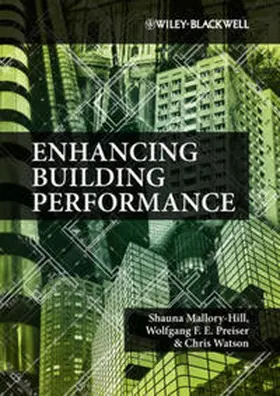 Mallory-Hill / Preiser / Watson | Enhancing Building Performance | E-Book | sack.de