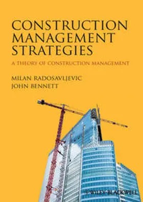 Radosavljevic / Bennett | Construction Management Strategies | E-Book | www2.sack.de