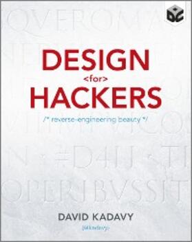 Kadavy | Design for Hackers | E-Book | sack.de
