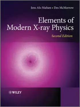 Als-Nielsen / McMorrow | Elements of Modern X-ray Physics | E-Book | www2.sack.de