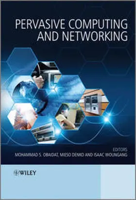 Obaidat / Denko / Woungang | Pervasive Computing and Networking | E-Book | sack.de