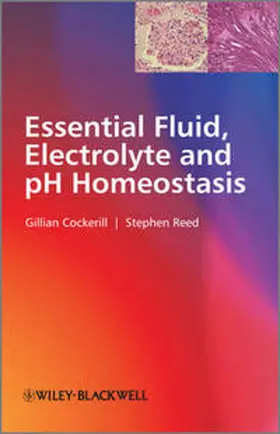 Cockerill / Reed |  Essential Fluid, Electrolyte and pH Homeostasis | eBook | Sack Fachmedien