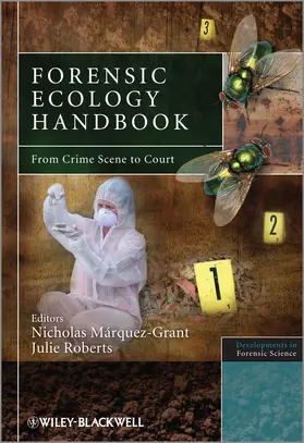 Márquez-Grant / Roberts | Forensic Ecology Handbook | Buch | 978-1-119-97419-2 | sack.de
