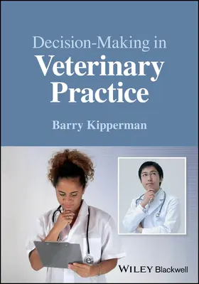 Kipperman |  Decision-Making in Veterinary Practice | Buch |  Sack Fachmedien