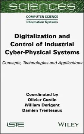 Cardin / Derigent / Trentesaux |  Digitalization and Control of Industrial Cyber-Physical Systems | eBook | Sack Fachmedien