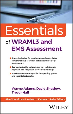 Adams / Sheslow / Hall |  Essentials of Wraml3 and EMS Assessment | Buch |  Sack Fachmedien