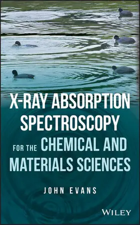 Evans |  X-Ray Absorption Spectroscopy for the Chemical and Materials Sciences | Buch |  Sack Fachmedien