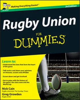 Cain / Growden |  Rugby Union For Dummies, 3rd UK Edition | eBook | Sack Fachmedien
