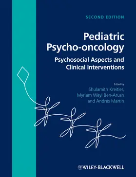 Kreitler / Weyl Ben-Arush / Martin |  Pediatric Psycho-oncology | Buch |  Sack Fachmedien