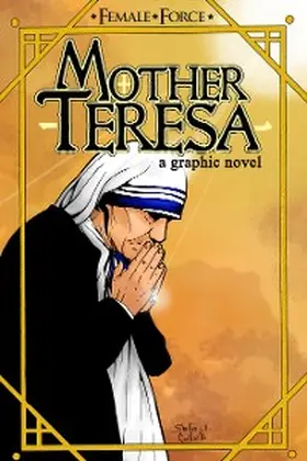 Watami |  Female Force: Mother Teresa | eBook | Sack Fachmedien