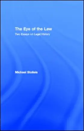 Stolleis |  The Eye of the Law | eBook | Sack Fachmedien