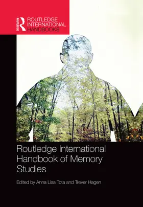 Tota / Hagen |  Routledge International Handbook of Memory Studies | eBook | Sack Fachmedien