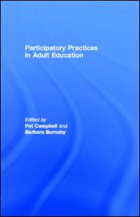Campbell / Burnaby | Participatory Practices in Adult Education | E-Book | sack.de