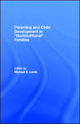 Lamb |  Parenting and Child Development in Nontraditional Families | eBook | Sack Fachmedien