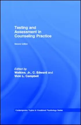 Watkins, Jr. / Campbell |  Testing and Assessment in Counseling Practice | eBook | Sack Fachmedien