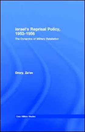 Drory | Israel's Reprisal Policy, 1953-1956 | E-Book | www2.sack.de