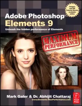 Galer / Chattaraj |  Adobe Photoshop Elements 9: Maximum Performance | eBook | Sack Fachmedien