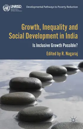 Nagaraj |  Growth, Inequality and Social Development in India | Buch |  Sack Fachmedien