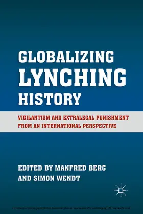 Berg / Wendt | Globalizing Lynching History | E-Book | sack.de
