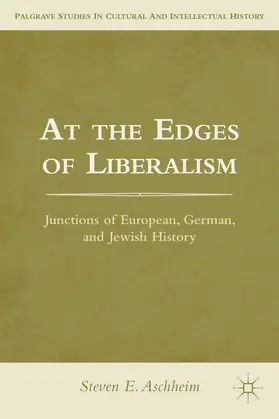 Aschheim |  At the Edges of Liberalism | Buch |  Sack Fachmedien