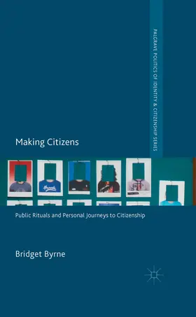 Byrne |  Making Citizens | eBook | Sack Fachmedien