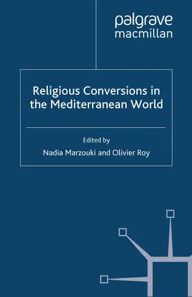 Marzouki / Roy |  Religious Conversions in the Mediterranean World | eBook | Sack Fachmedien