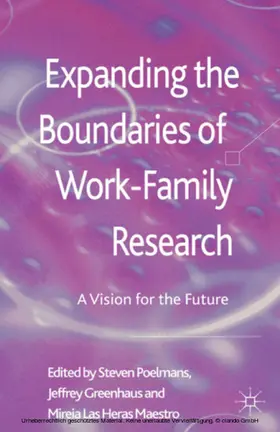 Poelmans / Greenhaus / Maestro | Expanding the Boundaries of Work-Family Research | E-Book | sack.de