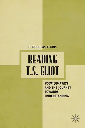 Atkins |  Reading T.S. Eliot | eBook | Sack Fachmedien