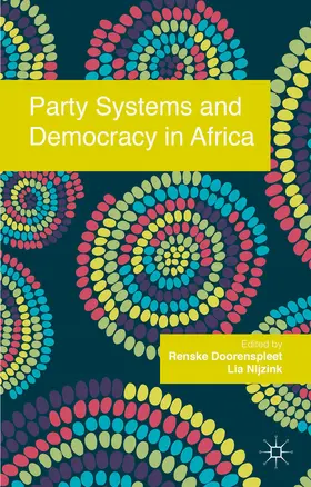 Doorenspleet / Nijzink |  Party Systems and Democracy in Africa | eBook | Sack Fachmedien