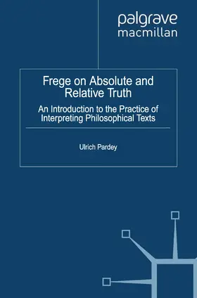 Pardey |  Frege on Absolute and Relative Truth | eBook | Sack Fachmedien