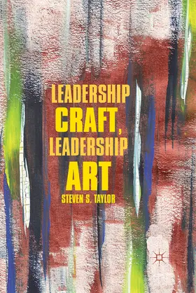 Taylor |  Leadership Craft, Leadership Art | eBook | Sack Fachmedien