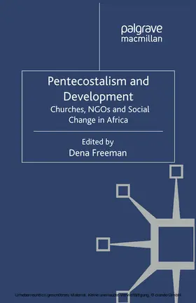 Freeman |  Pentecostalism and Development | eBook | Sack Fachmedien