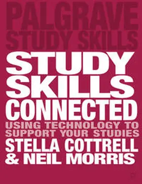 Morris / Cottrell | Study Skills Connected | Buch | 978-1-137-01945-5 | www2.sack.de