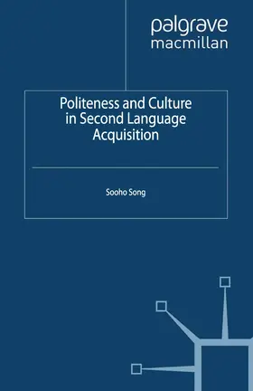 Song | Politeness and Culture in Second Language Acquisition | E-Book | sack.de