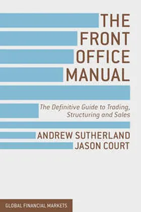 Court / Sutherland | The Front Office Manual | Buch | 978-1-137-03068-9 | sack.de