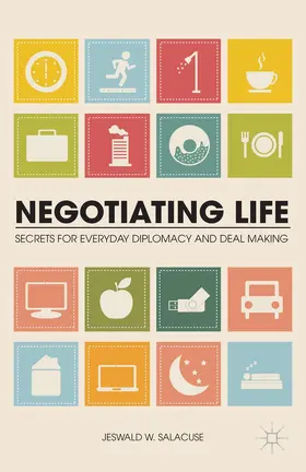 Salacuse |  Negotiating Life | Buch |  Sack Fachmedien