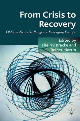 Bracke / Martin |  From Crisis to Recovery | eBook | Sack Fachmedien