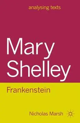 Marsh |  Mary Shelley: Frankenstein | eBook | Sack Fachmedien