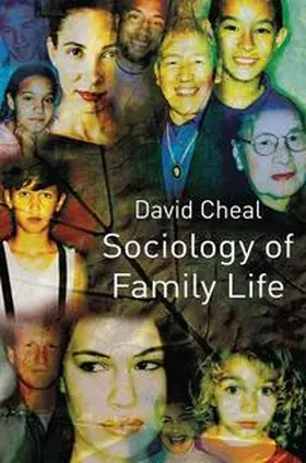 Cheal |  Sociology of Family Life | eBook | Sack Fachmedien