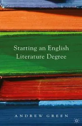 Green |  Starting an English Literature Degree | eBook | Sack Fachmedien