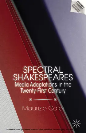 Calbi |  Spectral Shakespeares | eBook | Sack Fachmedien