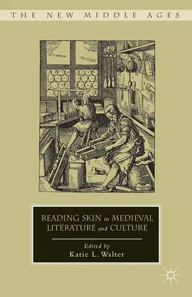 Walter |  Reading Skin in Medieval Literature and Culture | eBook | Sack Fachmedien