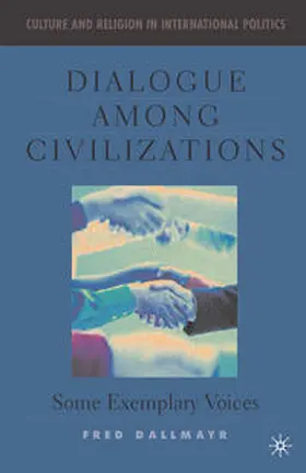 Dallmayr |  Dialogue Among Civilizations | eBook | Sack Fachmedien
