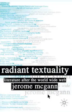McGann |  Radiant Textuality | eBook | Sack Fachmedien
